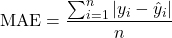 \[\text{MAE} = \frac{\sum_{i=1}^{n} \left| y_i - \hat{y}_i \right|}{n}\]