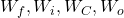 W_f, W_i, W_C, W_o