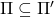 \Pi \subseteq \Pi'