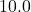 10.0