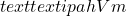 text{textipa{hVm}}