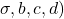 \sigma, b, c, d)