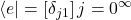 \langle e | = \left[ \delta_{j1} \right]{j=0}^{\infty}
