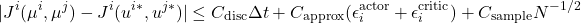 \begin{equation*}|J^i(\mu^i, \mu^j) - J^i(u^{i*}, u^{j*})| \leq C_{\text{disc}} \Delta t + C_{\text{approx}} (\epsilon^{\text{actor}}_i + \epsilon^{\text{critic}}_i) + C_{\text{sample}} N^{-1/2}\end{equation*}