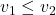 v_1 \leq v_2
