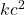 kc^{2}