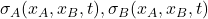 \sigma_A(x_A,x_B,t), \sigma_B(x_A,x_B,t)
