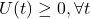 U(t) \geq 0, \forall t