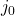 j_{0}