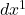 dx^{1}