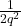 \frac{1}{2q^2}