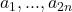 a_1,...,a_{2n}