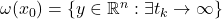 \omega(x_0) = \{y \in \mathbb{R}^n: \exists t_k \to \infty      \}