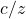 c/z