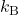 k_{\text{B}}