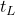 t_{L}