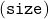 (\texttt{size})
