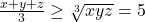 \frac{x+y+z}{3} &\geq \sqrt[3]{xyz} = 5