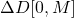 \Delta D[0,M]