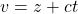 v=z+ct