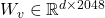 W_v \in \mathbb{R}^{d \times 2048}