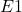 E1