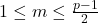 1 \leq m \leq \frac{p-1}{2}
