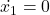 \dot{x_1} = 0
