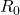 R_{0}