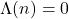 \Lambda(n)=0
