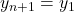 y_{n+1} = y_{1}
