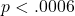 p < .0006