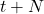 t+N
