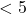 <5%