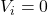 {V_i} = 0