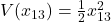 V(x_{13}) = \tfrac{1}{2} x_{13}^2