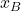 x_B
