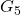 G_{5}