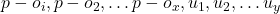 p-o_{i},p-o_{2}, \ldots p-o_{x},u_{1},u_{2}, \ldots u_{y}