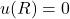 u(R)=0
