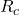 R_{c}