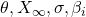 \theta, X_{\infty}, \sigma, \beta_i