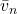 \bar{v}_n
