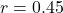 Rendered by QuickLaTeX.com r = 0.45