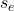 s_e