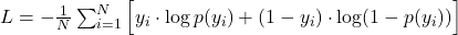 L = -\frac{1}{N} \sum_{i=1}^{N} \Big[ y_i \cdot \log p(y_i) + (1 - y_i) \cdot \log(1 - p(y_i)) \Big]