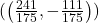 (\left(\frac{241}{175}, -\frac{111}{175}\right))