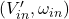 (V_{in}', \omega_{in})