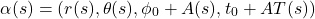 \[\alpha(s) = (r(s), \theta(s), \phi_0 + A(s), t_0 + AT(s))\]