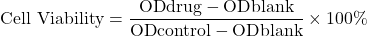 \begin{equation*}\text{Cell Viability} = \frac{\text{OD}{\text{drug}} - \text{OD}{\text{blank}}}{\text{OD}{\text{control}} - \text{OD}{\text{blank}}} \times 100\%\end{equation*}